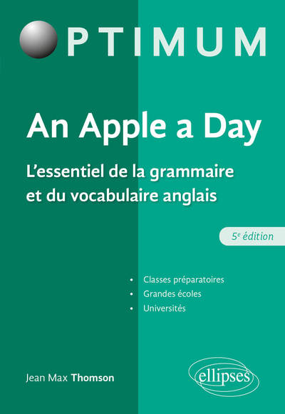 AN APPLE A DAY. L´ESSENTIEL DE LA GRAMMAIRE ET DU VOCABULAIRE ANGLAIS - 5E 