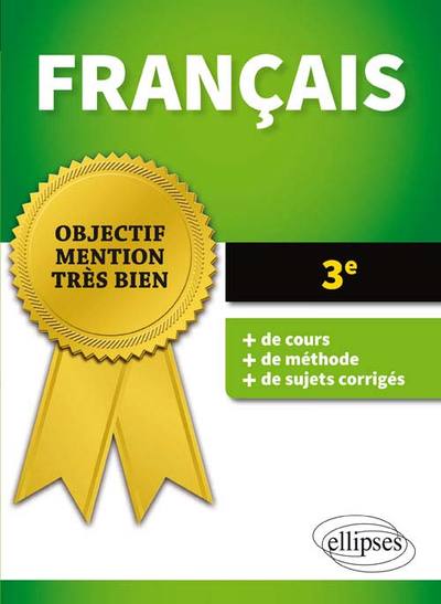 FRANCAIS 3E +DE COURS +DE METHODE +DE SUJETS CORRIGES