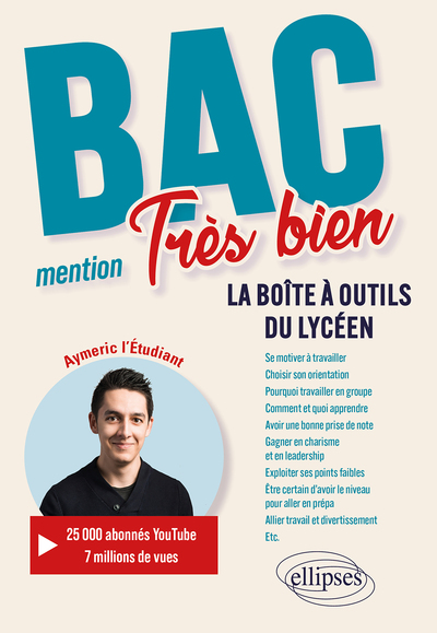 BAC : MENTION TRES BIEN - LA BOITE A OUTILS DU LYCEEN