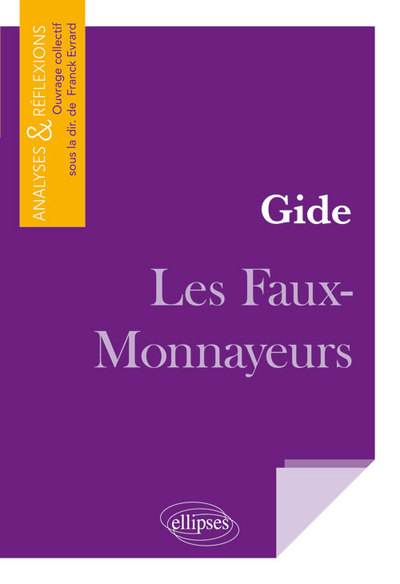 GIDE LES FAUX MONNAYEURS