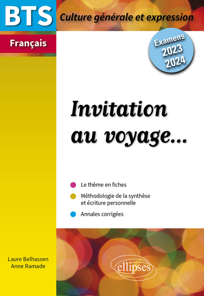 INVITATION AU VOYAGE... - CULTURE GENERALE ET EXPRESSION. EXAMEN 2023 ET 20