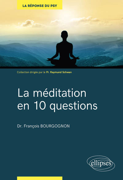 MEDITATION EN 10 QUESTIONS
