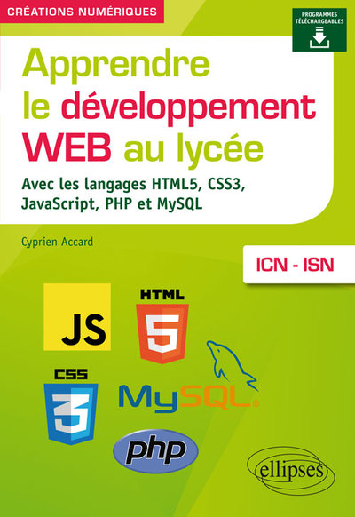 APPRENDRE LE DEVELOPPEMENT WEB AU LYCEE AVEC LES LANGAGES HTML5 CSS3 JAVASC