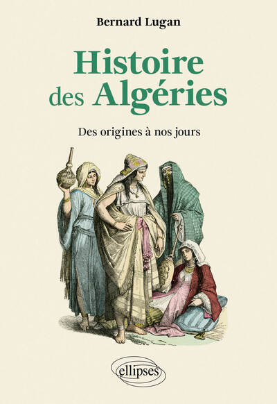 HISTOIRE DES ALGERIES