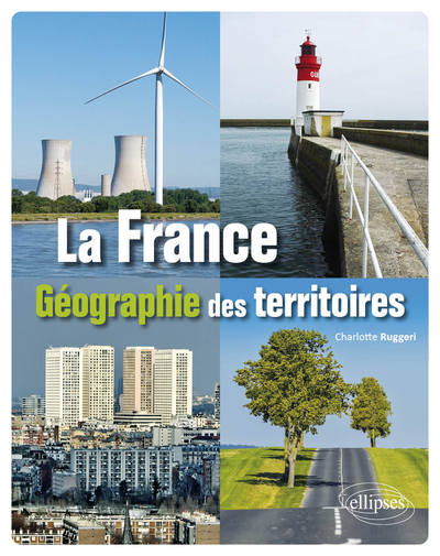 FRANCE GEOGRAPHIE DES TERRITOIRES