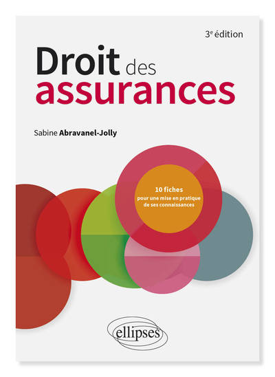 DROIT DES ASSURANCES - 3E EDITION ENRICHIE