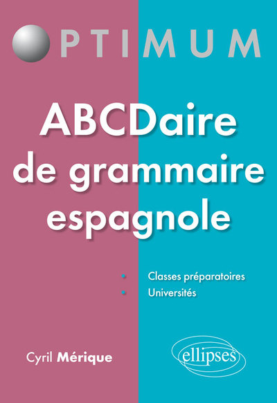 ABCDAIRE DE GRAMMAIRE ESPAGNOLE