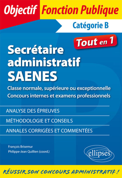 SECRETAIRE ADMINISTRATIF SAENES DE CLASSE NORMALE SUPERIEURE OU EXCEPTIONNELLE CONCOURS INTERNES