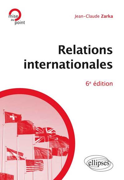RELATIONS INTERNATIONALES 6E EDITION