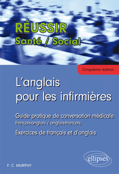 L´ANGLAIS POUR LES INFIRMIERES 5EME EDITION