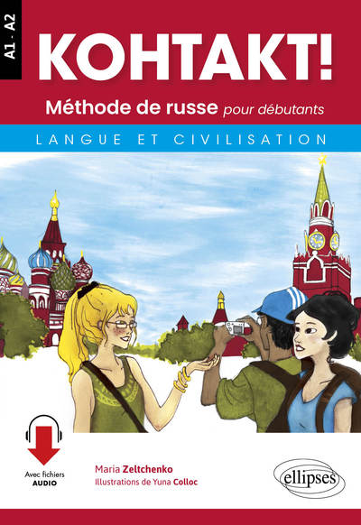 KOHTAKT METHODE RUSSE POUR DEBUTANT LANGUE ET CIVILISATION AVEC FICHIERS AU