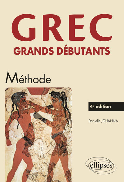 GREC GRANDS DEBUTANTS METHODE 4EME EDITION