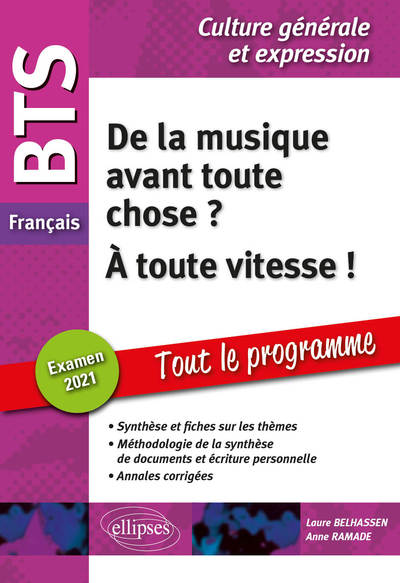 BTS FRANCAIS - CULTURE GENERALE ET EXPRESSION - DE LA MUSIQUE AVANT TOUTE C