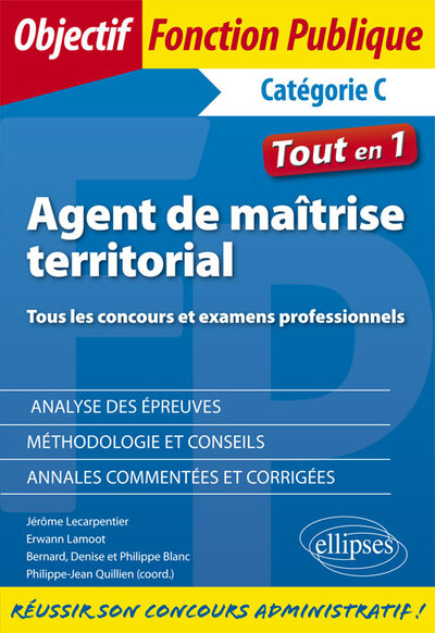 AGENT DE MAITRISE TERRITORIAL CONCOURS ET EXAMENS PROFESSIONNELS CATEGORIE 