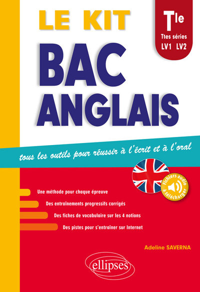 KIT BAC ANGLAIS TLE TTES SERIES LV1 LV2 TOUS LES OUTILS POUR REUSSIR A L´ECRIT ET A L´ORAL
