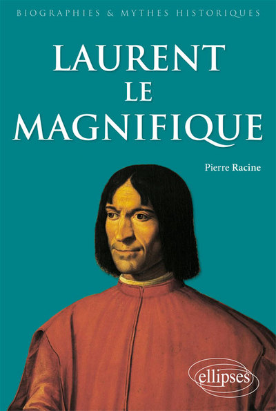 LAURENT LE MAGNIFIQUE