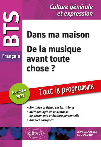 BTS FRANCAIS - CULTURE GENERALE ET EXPRESSION - DANS MA MAISON - DE LA MUSI