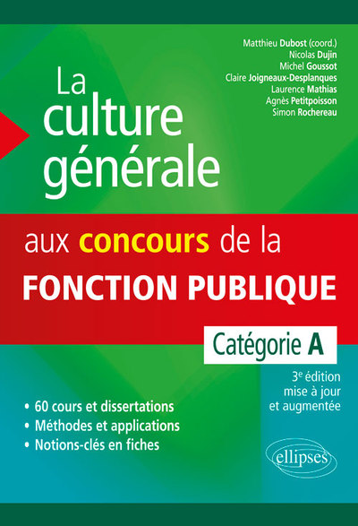 CULTURE GENERALE AUX CONCOURS DE LA FONCTION PUBLIQUE. CATEGORIE A. 3E E
