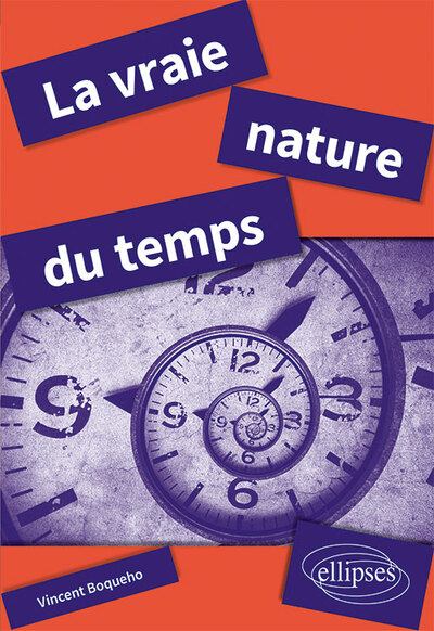 VRAIE NATURE DU TEMPS