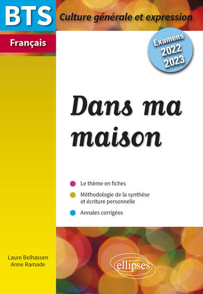 BTS DANS MA MAISON - CULTURE GENERALE ET EXPRESSION - EXAMENS 2022 ET 2023