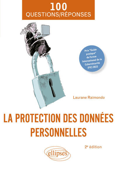 PROTECTION DES DONNEES PERSONNELLES EN 100 QUESTIONS/REPONSES