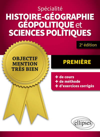SPECIALITE HISTOIRE-GEOGRAPHIE, GEOPOLITIQUE ET SCIENCES POLITIQUES - PREMIERE