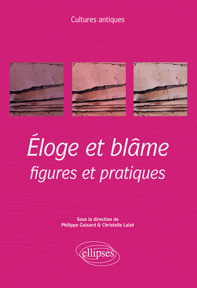 ELOGE ET BLAME FIGURES ET PRATIQUES ENS 2017