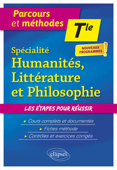 SPECIALITE HUMANITES, LITTERATURE ET PHILOSOPHIE. TERMINALE. NOUVEAUX PROGR