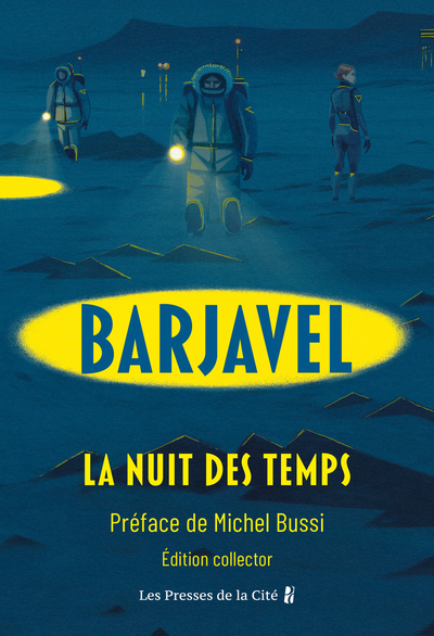 LA NUIT DES TEMPS - COLLECTOR - EDITION SPECIALE