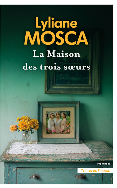 LA MAISON DES TROIS SOEURS