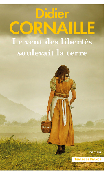 VENT DES LIBERTES SOULEVAIT LA TERRE. NOUVELLE EDITION