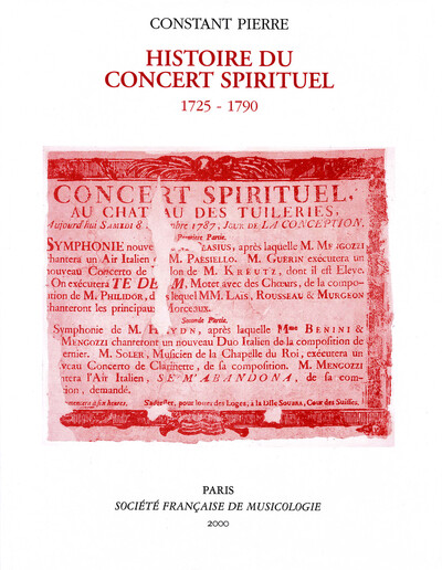HISTOIRE DU CONCERT SPIRITUEL (1725-1790)