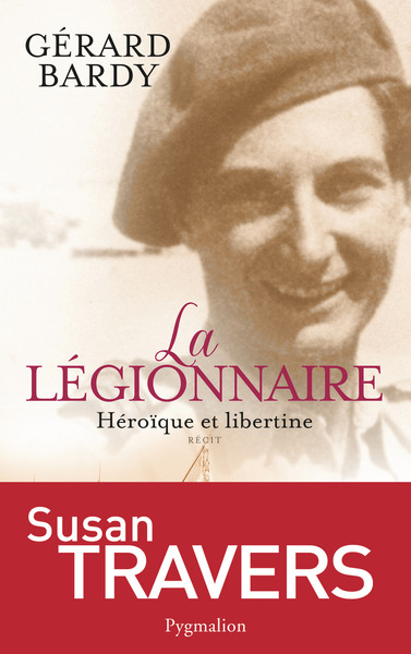 LEGIONNAIRE  HEROIQUE ET LIBERTINE