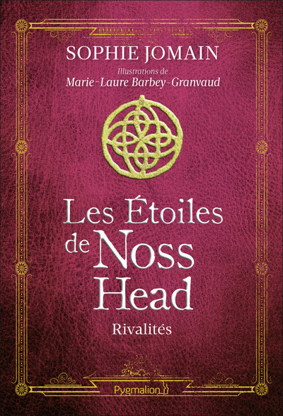 ETOILES DE NOSS HEAD - RIVALITES