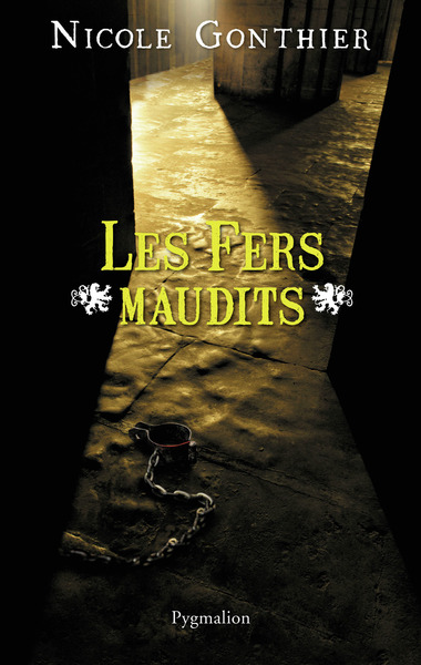 FERS MAUDITS