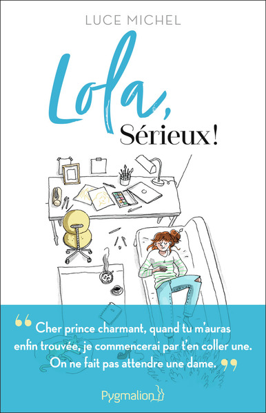 LOLA, SERIEUX !
