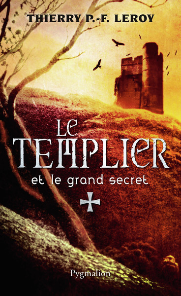 TEMPLIER ET LE GRAND SECRET