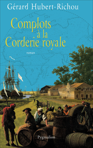 COMPLOTS A LA CORDERIE ROYALE