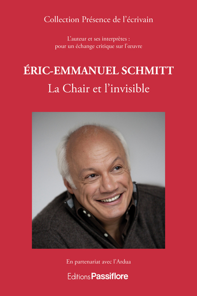 ERIC-EMMANUEL SCHMITT : LA CHAIR ET L´INVISIBLE