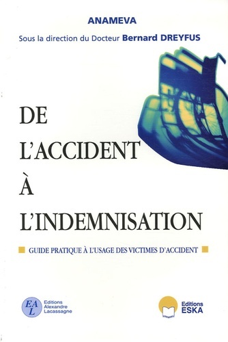 DE L´ACCIDENT A L´INDEMNISATION