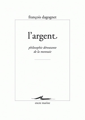 ARGENT (L´)