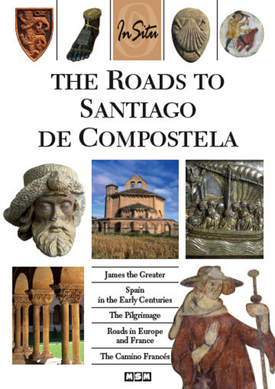THE ROADS TO SANTIAGO DE COMPOSTELA (IN SITU)