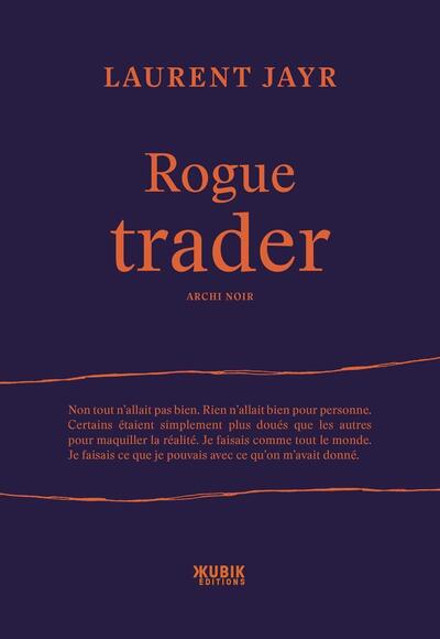 ROGUE TRADER