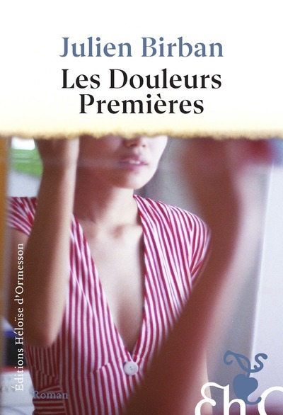 DOULEURS PREMIERES