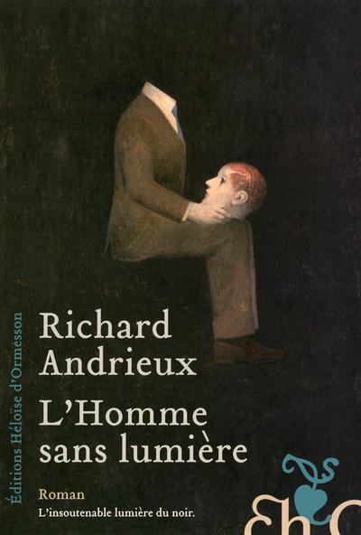 L´HOMME SANS LUMIERE