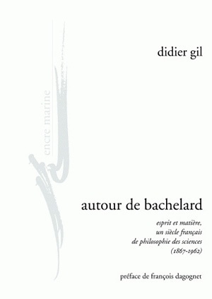 AUTOUR DE BACHELARD