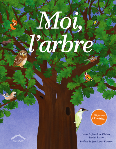 MOI, L´ARBRE - ALBUM - DES 7 ANS - AVEC UN POSTER