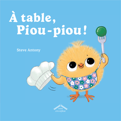A TABLE, PIOU-PIOU ! - ALBUM - DES 2 ANS