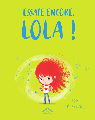ESSAIE ENCORE, LOLA !