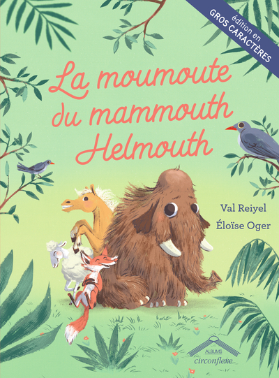 MOUMOUTE DU MAMMOUTH HELMOUTH - GROS CARACTERES